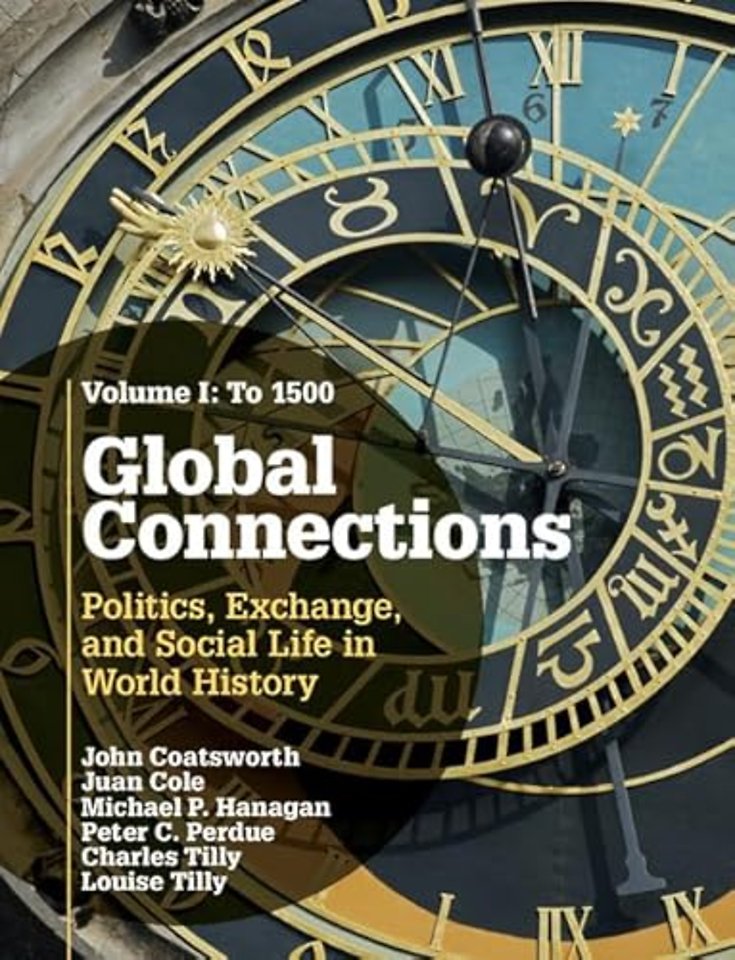 Global Connections: Volume 1, To 1500