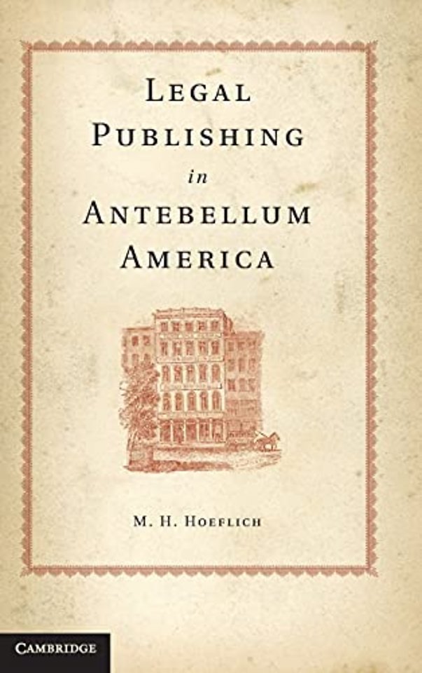 Legal Publishing in Antebellum America
