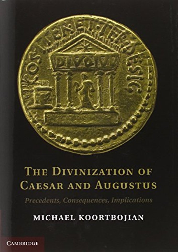 The Divinization of Caesar and Augustus