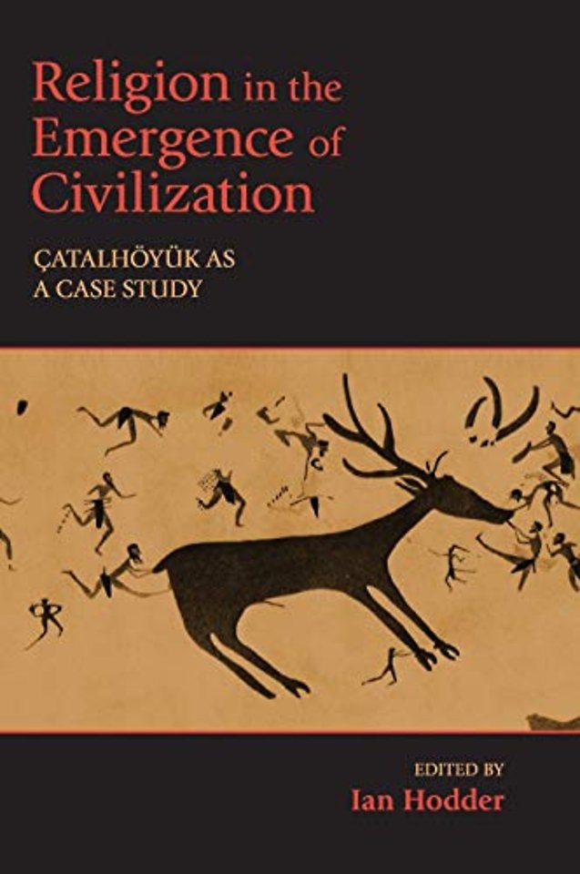 Religion in the Emergence of Civilization