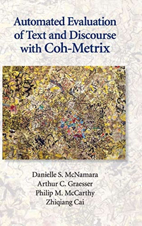 Automated Evaluation of Text and Discourse with Coh-Metrix