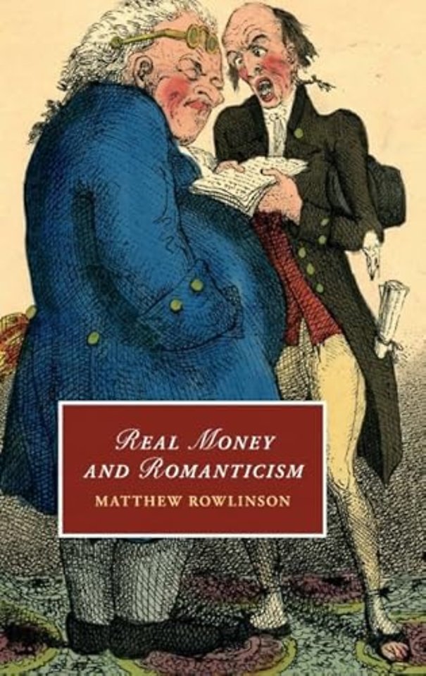 Real Money and Romanticism