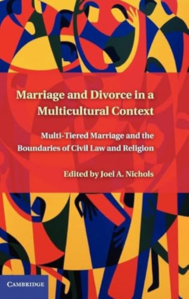 Marriage and Divorce in a Multi-Cultural Context