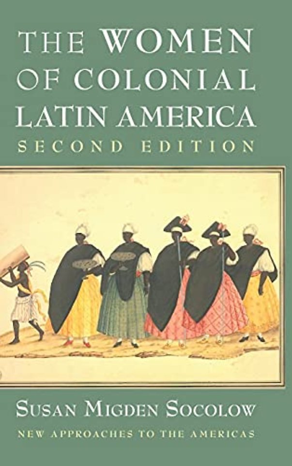 The Women of Colonial Latin America