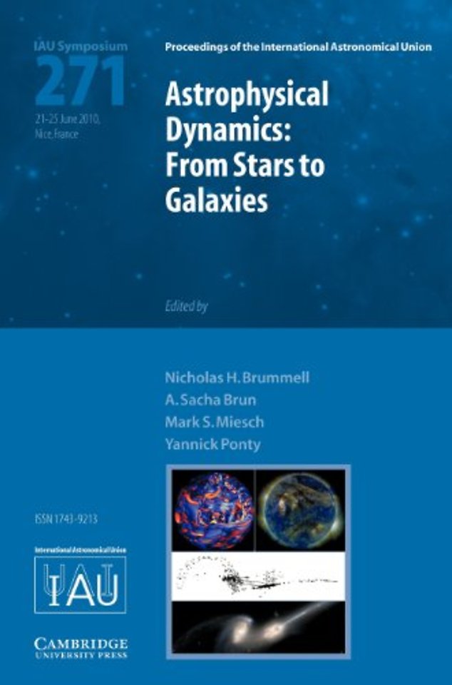 Astrophysical Dynamics (IAU S271)