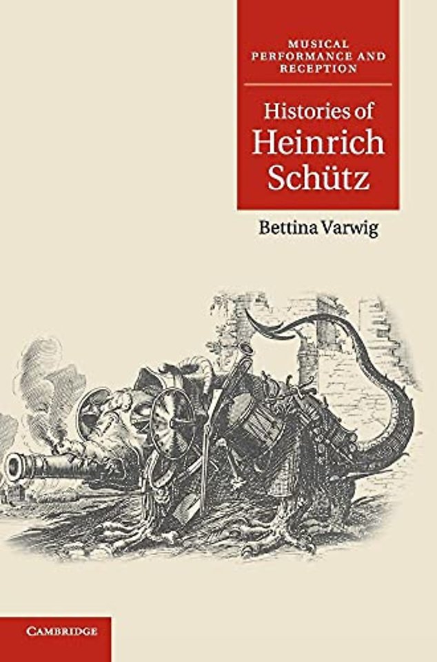 Histories of Heinrich Schütz