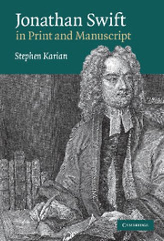 Jonathan Swift in Print and Manuscript