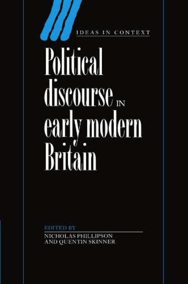 Political Discourse in Early Modern Britain