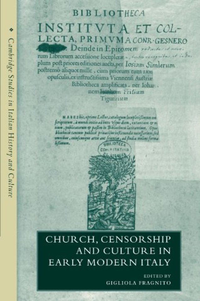 Church, Censorship and Culture in Early Modern Italy
