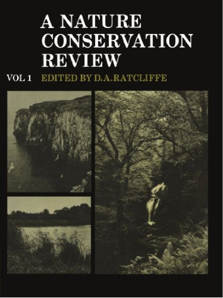 A Nature Conservation Review: Volume 1