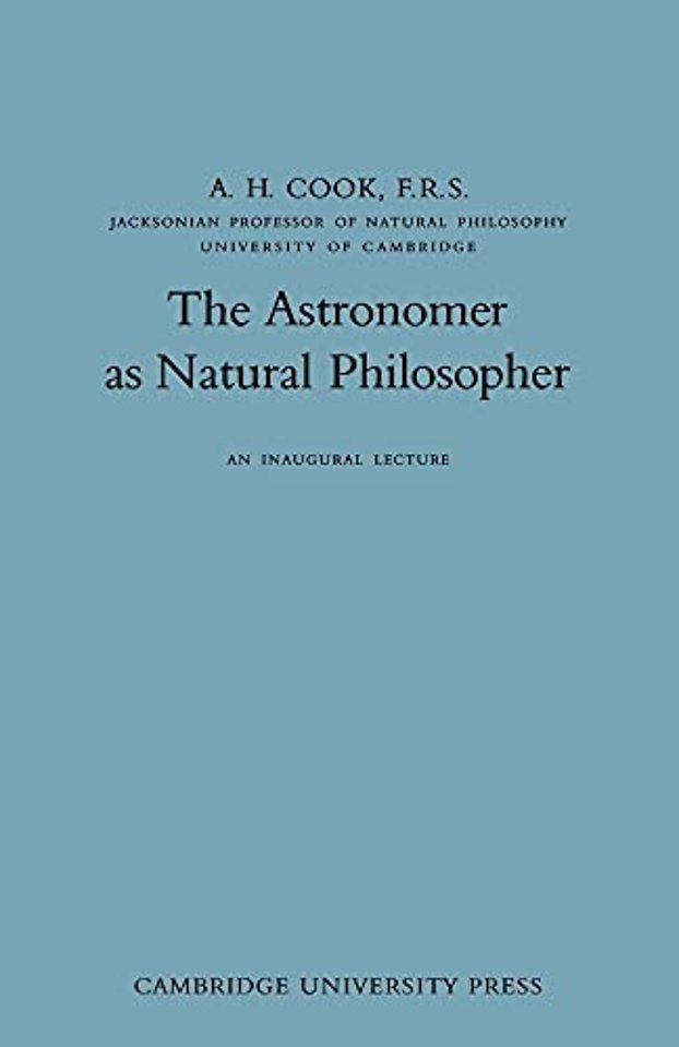 The Astronomer as Natural Philosopher