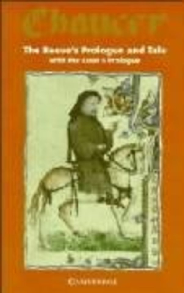 The Reeve's Prologue and Tale with the Cook's Prologue and the Fragment of his Tale