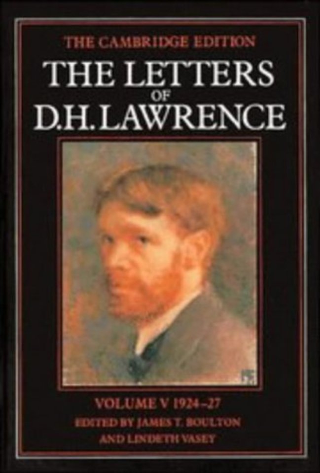 The Letters of D. H. Lawrence: Volume 5, March 1924–March 1927