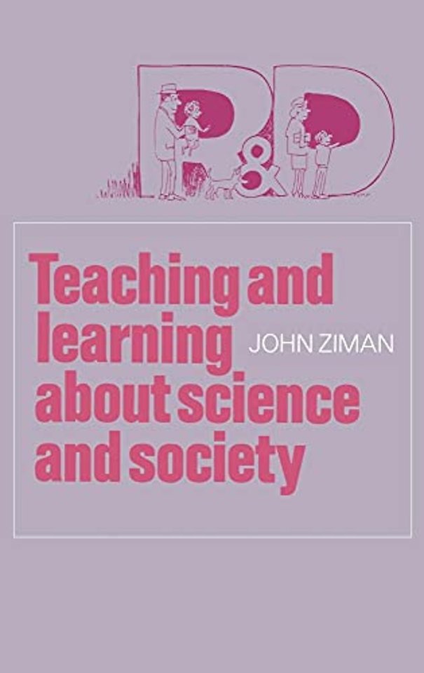 Teaching and Learning about Science and Society