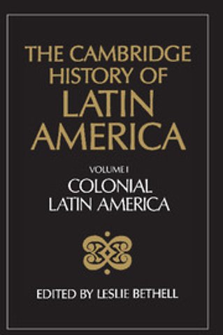 The Cambridge History of Latin America