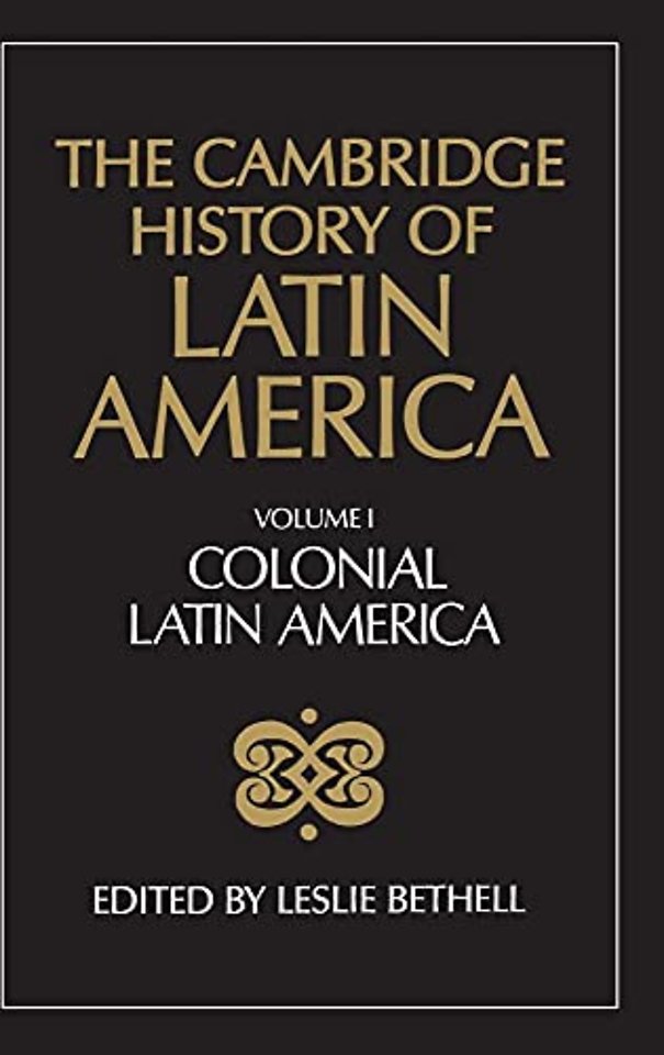 The Cambridge History of Latin America