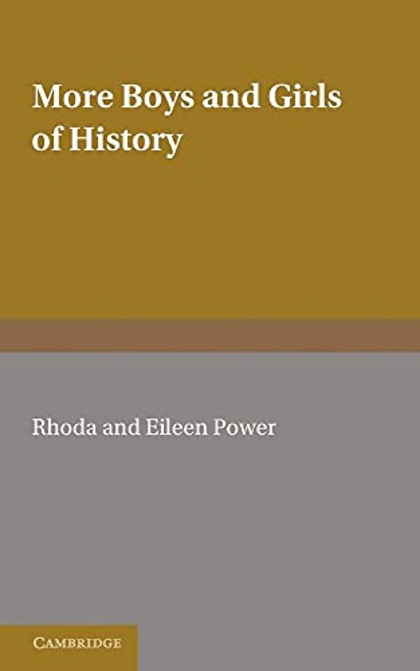More Boys and Girls of History