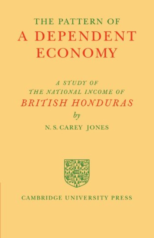 The Pattern of a Dependent Economy