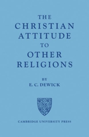 The Christian Attitude to Other Religions