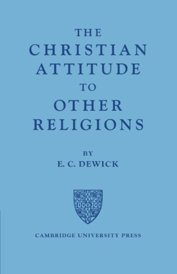 The Christian Attitude to Other Religions