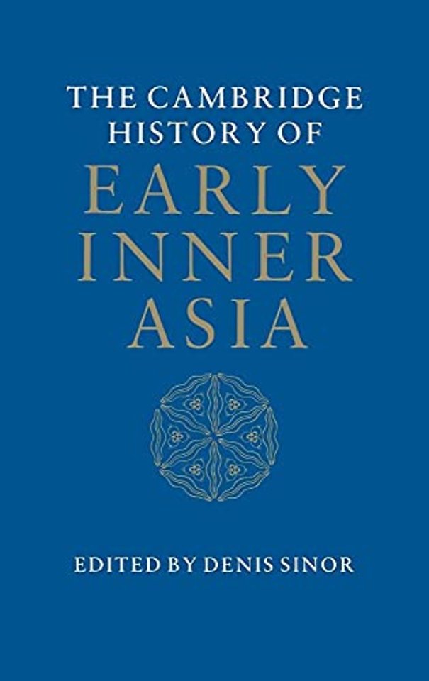 The Cambridge History of Early Inner Asia
