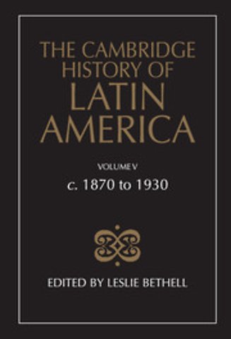 The Cambridge History of Latin America