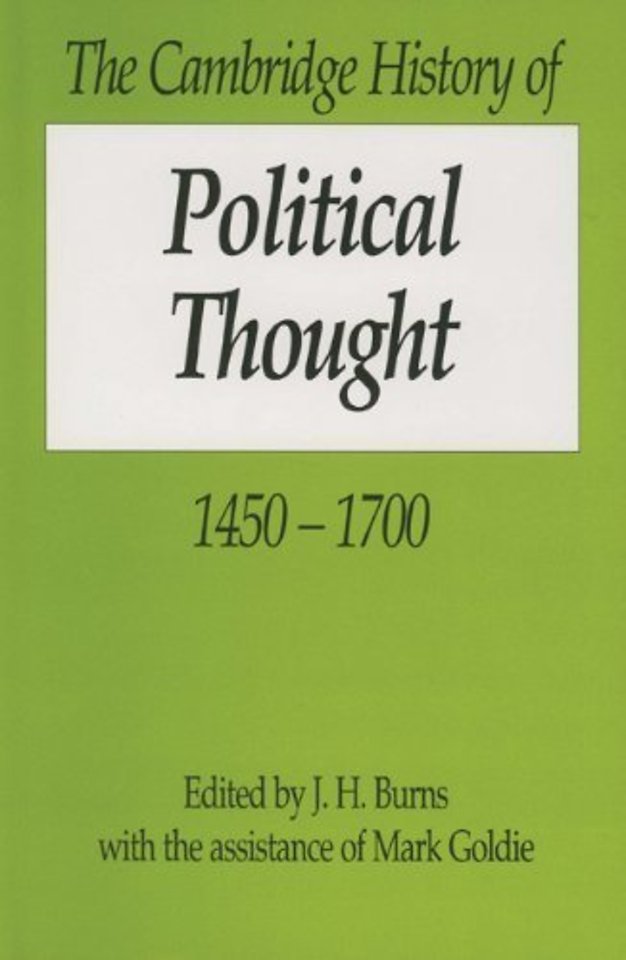 The Cambridge History of Political Thought 1450–1700