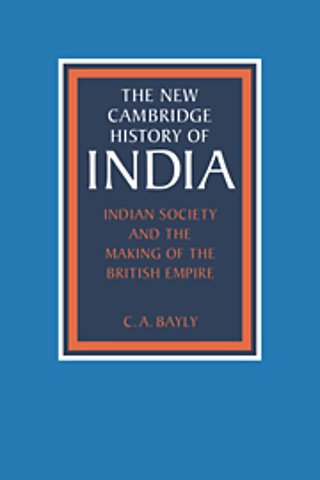 Indian Society and the Making of the British Empire