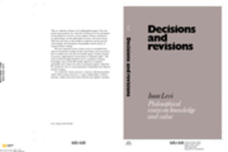 Decisions and Revisions