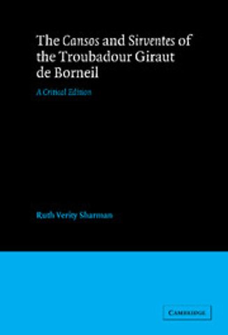 The Cansos and Sirventes of the Troubadour, Giraut de Borneil