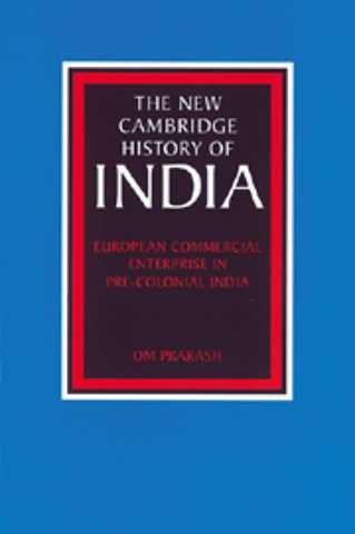 European Commercial Enterprise in Pre-Colonial India