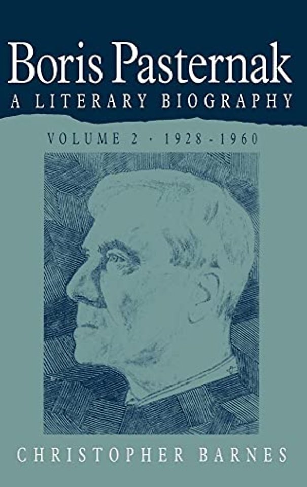 Boris Pasternak: Volume 2, 1928–1960