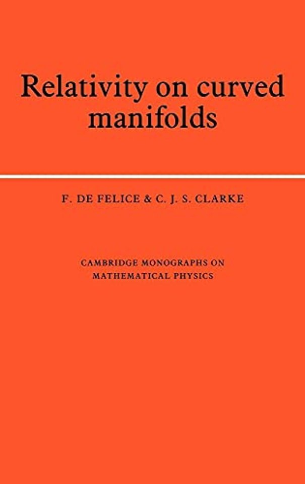 Relativity on Curved Manifolds