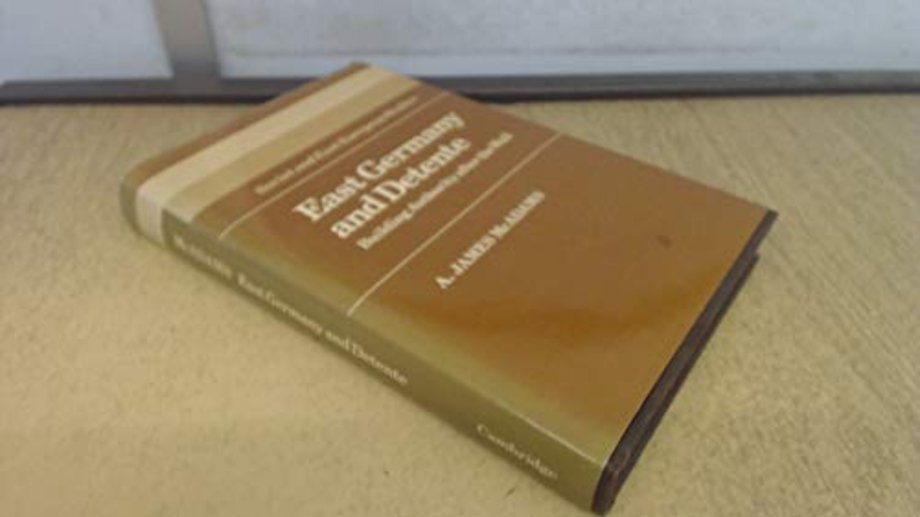 East Germany and Detente