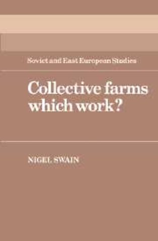 Collective Farms which Work?