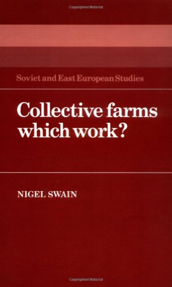 Collective Farms which Work?