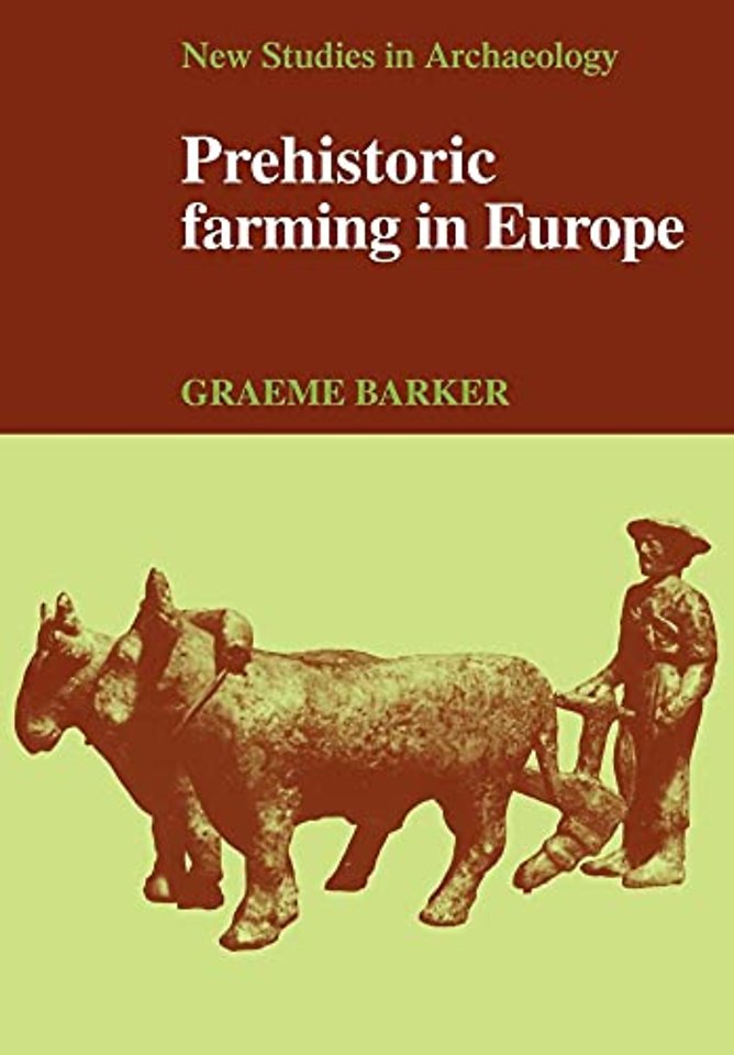 Prehistoric Farming in Europe