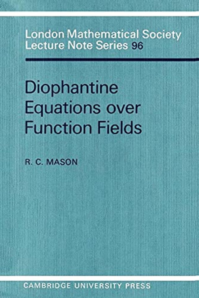 Diophantine Equations over Function Fields