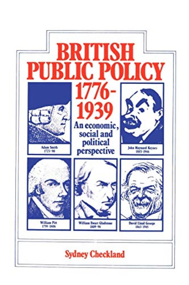 British and Public Policy 1776–1939