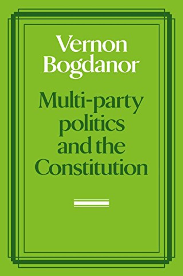 Multi-party Politics and the Constitution