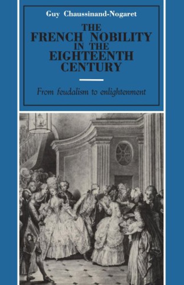 The French Nobility in the Eighteenth Century