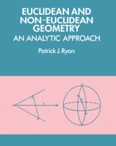 Euclidean and Non-Euclidean Geometry
