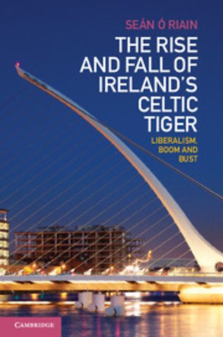 The Rise and Fall of Ireland's Celtic Tiger