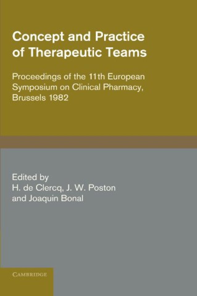 Concept and Practice of Therapeutic Teams