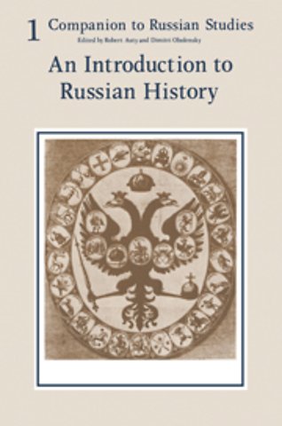 Companion to Russian Studies: Volume 1