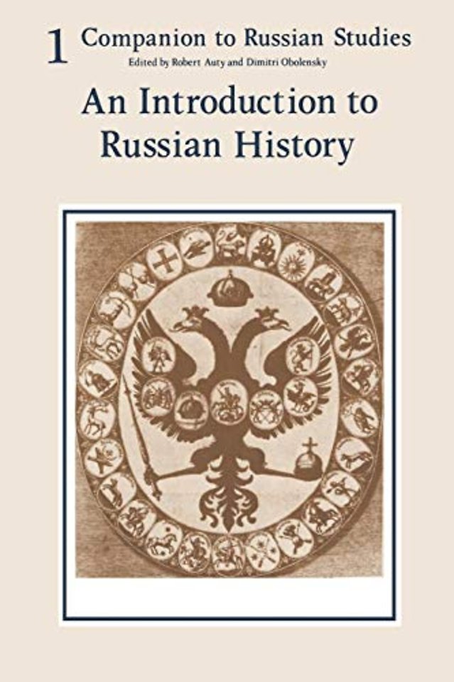 Companion to Russian Studies: Volume 1