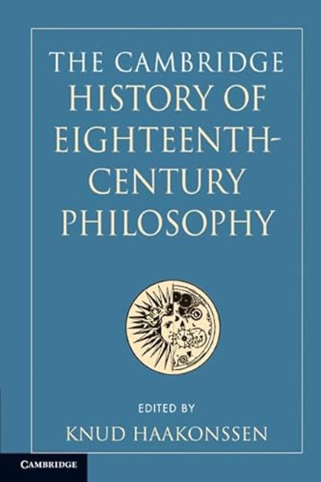 The Cambridge History of Eighteenth-Century Philosophy 2 Volume Paperback Boxed Set
