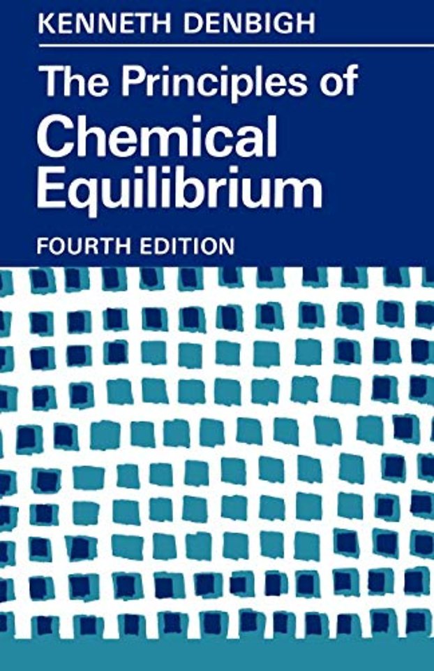 The Principles of Chemical Equilibrium