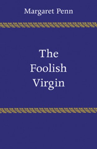 The Foolish Virgin