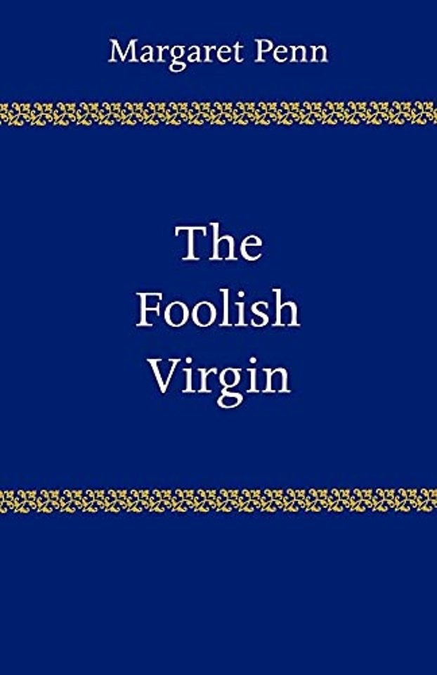 The Foolish Virgin